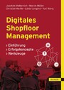 Digitales Shopfloor Management - Einführung, Erfolgskonzepte, Werkzeuge