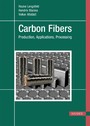 Carbon Fibers - Production, Applications, Processing