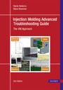 Injection Molding Advanced Troubleshooting Guide - The 4M Approach