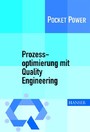 Prozessoptimierung mit Quality Engineering