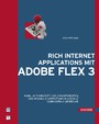 Rich Internet Applications mit Adobe Flex 3