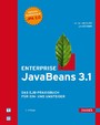 Enterprise JavaBeans 3.1 - Das EJB-Praxisbuch für Ein- und Umsteiger