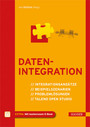 Datenintegration - Integrationsansätze, Beispielszenarien, Problemlösungen, Talend Open Studio