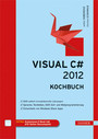 Visual C# 2012 - Kochbuch