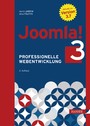 Joomla! 3 - Professionelle Webentwicklung. Aktuell zu Version 3.7