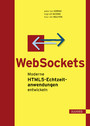 WebSockets - Moderne HTML5-Echtzeitanwendungen entwickeln