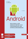 Android - Der schnelle und einfache Einstieg in die Programmierung und Entwicklungsumgebung