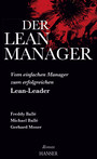 Der Lean-Manager - Vom einfachen Manager zum erfolgreichen Lean-Leader Roman