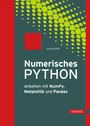 Numerisches Python - Arbeiten mit NumPy, Matplotlib und Pandas