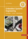 Embedded Systems Engineering - Grundlagen - Technik - Anwendungen