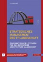 Strategisches Management der IT-Landschaft - Ein praktischer Leitfaden für das Enterprise Architecture Management