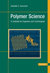 Polymer Science - A Textbook for Engineers and Technologists