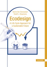 Ecodesign - A Life Cycle Approach for a Sustainable Future