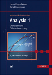 Analysis 1 - Grundlagen und Differenzialrechnung