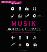 Musik - digital & überall - Erobern Sie die digitale Musikwelt