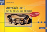 AutoCAD 2012 - Von der 2D-Linie zum 3D-Modell