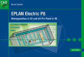 EPLAN Electric P8 - Montageaufbau in 2D und mit Pro Panel in 3D