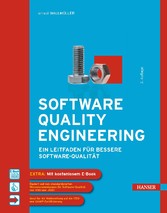 Software Quality Engineering - Ein Leitfaden für bessere Software-Qualität