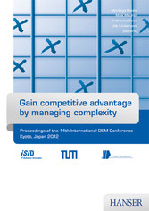 Gain competitive advantage by managing complexity - Proceedings of the 14th International DSM Conference Kyoto, Japan 2012