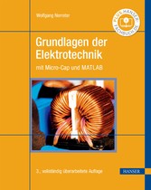 Grundlagen der Elektrotechnik - mit Micro-Cap und MATLAB