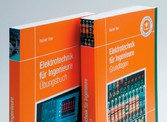 Grundlagen und Übungen für Elektrotechnik - in 2 Bänden